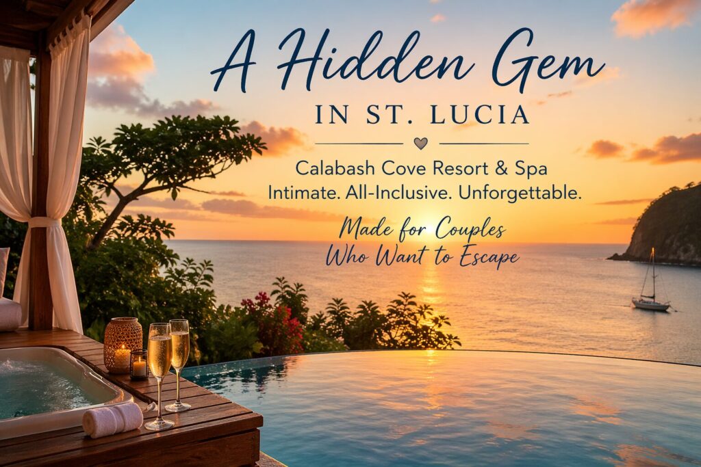 Calabash Cove is a hidden gem in St. Lucia